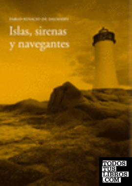 Islas, sirenas y navegantes
