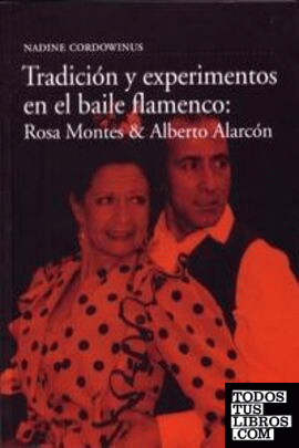 Tradición y experimentos en el baile flamenco