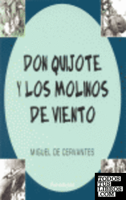 Don Quijote y los molinos de viento