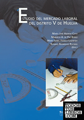 Estudio del mercado laboral del distrito V de Huelva