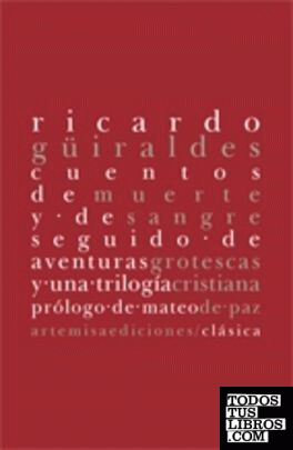 CUENTOS DE MUERTE Y DE SANGRE de GUIRALDES,RICARDO 978-84-96374-53-9