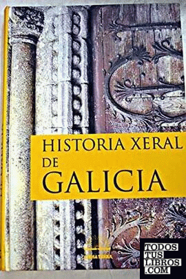 Historia xeral de Galicia