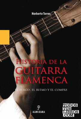 Historia de la guitarra flamenca