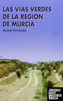 Vías verdes Región de Murcia