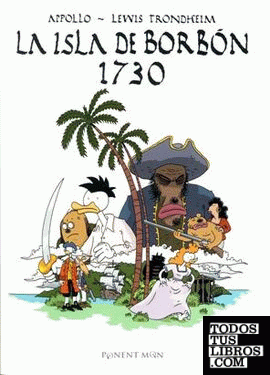 La isla de Borbón 1730