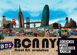 BCN NYC Street art revolution