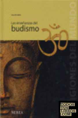 Las enseñanzas del budismo