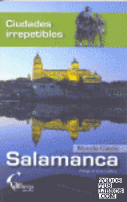 Salamanca irrepetible