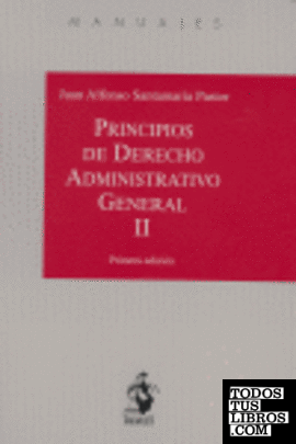 PRINCIPIOS DERECHO ADMINISTRATIVO GENERAL II 1ªED