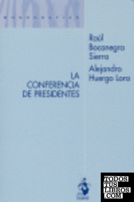 La Conferencia de Presidentes