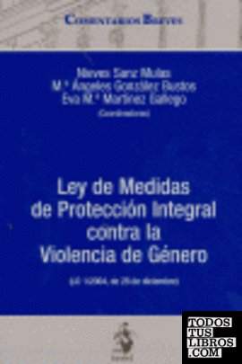 Comentario Breve a la Ley de Medidas de Protección Integral contra la Violencia
