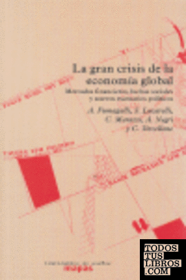 El gran crisis de la economía global