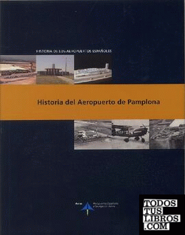 Historia del Aeropuerto de Pamplona