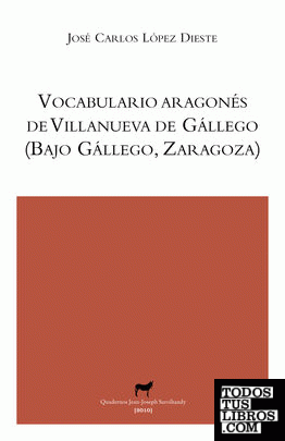 Vocabulario aragonés de Villanueva de Gállego (Bajo Gállego, Zaragoza)
