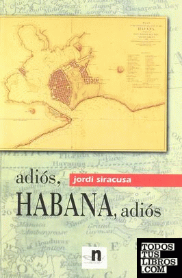 Adiós, Habana, adiós