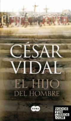 EL HIJO DEL HOMBRE EL HIJO DEL HOMBRE