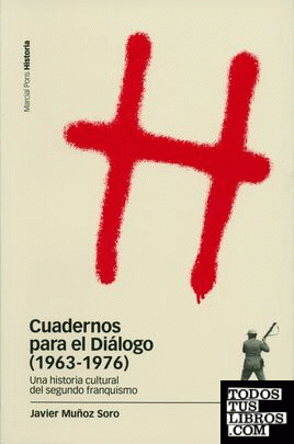 CUADERNOS PARA EL DIÁLOGO (1963-1976)