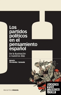 LOS PARTIDOS POLÍTICOS EN EL PENSAMIENTO ESPAÑOL