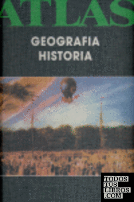 Atlas de geografía e historia