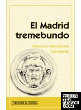 El Madrid tremebundo