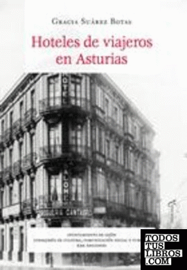 Hoteles de viajeros en Asturias