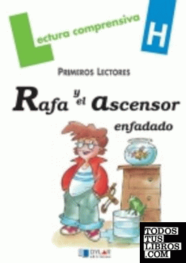 RAFA Y EL ASCENSOR ENFADADO-Cuaderno  H
