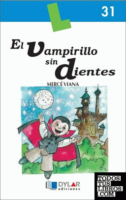 EL VAMPIRILLO SIN DIENTES -  Libro 31