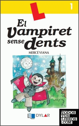 EL VAMPIRET SENSE DENTS - Llibre 1