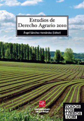 Estudios de derecho agrario 2010
