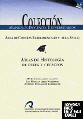 Atlas de Histologí­a de peces y cetáceos