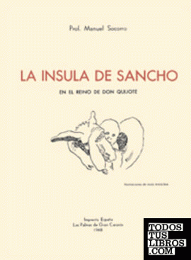 La Ínsula de Sancho en el Reino de Don Quijote