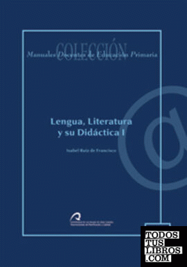 Lengua, literatura y su didáctica I