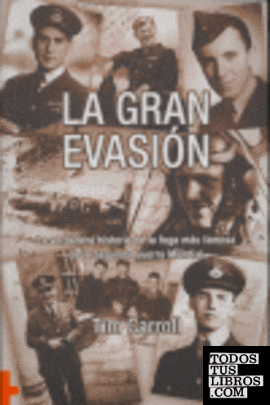 La gran evasión