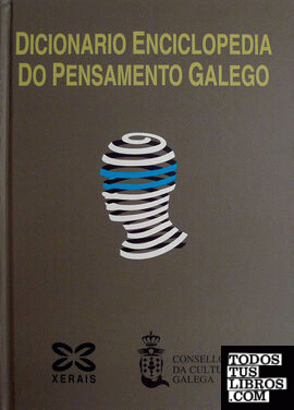 Dicionario enciclopedia do pensamento galego