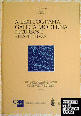 A lexicografía galega moderna
