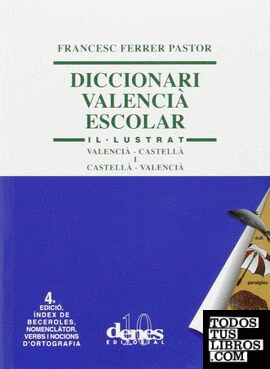 Diccionari il·lustrat valencià-castellà, castellà-valencià