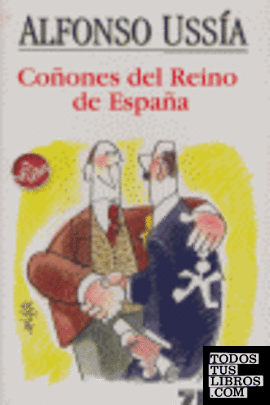 COÑONES DEL REINO DE ESPAÑA, LOS