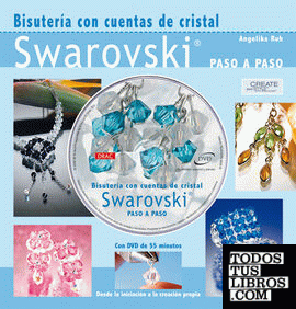 BISUTERÍA CON CUENTAS DE CRISTAL SWAROVSKI. LIBRO+DVD