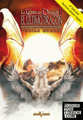 El Último Dragón. Vol II / La Tierra del Dragón - 2ª edición