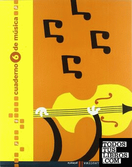 Cuaderno De Musica 6 Primaria (Andalucia)