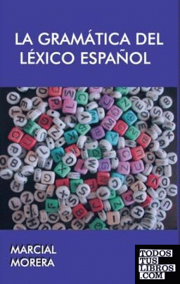La Gramática del Léxico Español