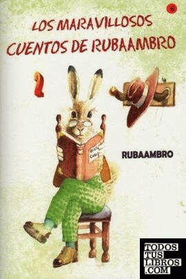 Los maravillosos cuentos de Rubaambro. Vol.2