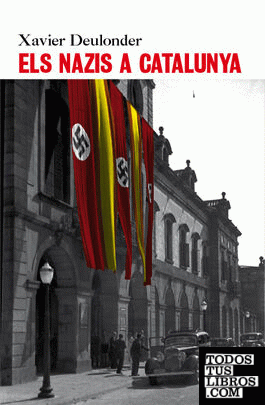 Els nazis a Catalunya