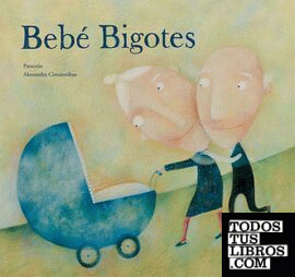 Bebe Bigotes