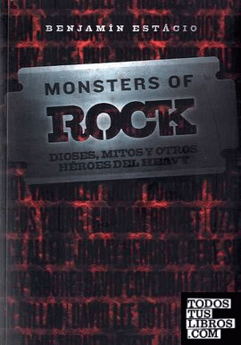 Monsters of Rock: dioses, mitos y otros héroes del heavy