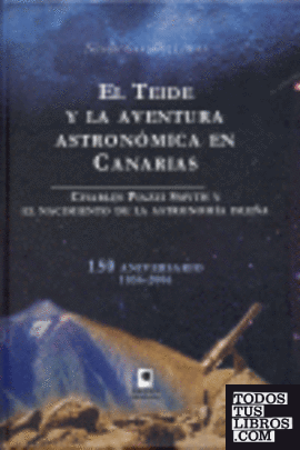 El Teide y la aventura astronómica en Canarias