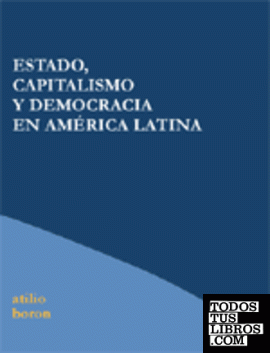 Estado,Capitalismo y Democracía en América Latina