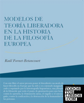 Modelos de Teoría Liberadora en la Filosofia Europea