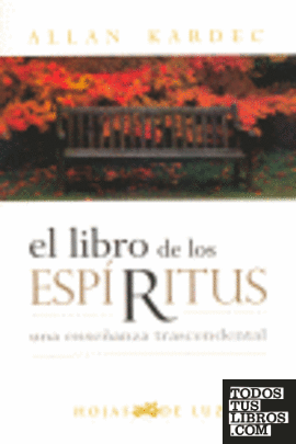 LIBRO DE LOS ESPIRITUS, EL -Ant. Ed.