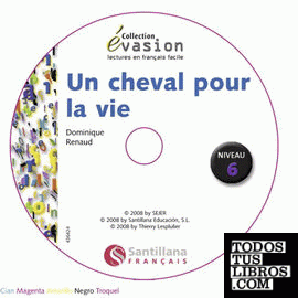 EVASION NIVEAU 6 UN CHEVAL POUR LA VIE + CD